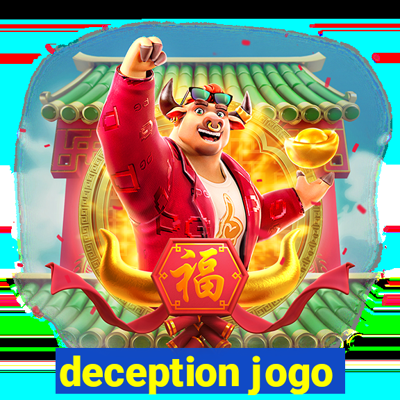 deception jogo